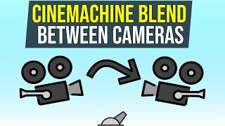 How to BlendSwitch Between Cinemachine Cameras  Unity Tutorial [upl. by Aicnorev]