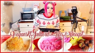 VEGANSKT JULBORD ❤ Tips amp Recept [upl. by Rybma]