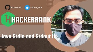 HackerRank Java Stdin and Stdout II Solution Explained  Java [upl. by Farkas]