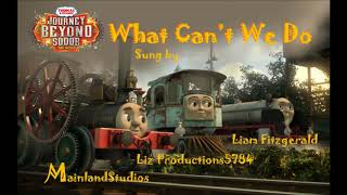 quotWe Cant Do Anythingquot  Journey Beyond Sodor Song Collab Cover [upl. by Avrit365]