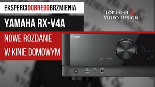 Yamaha MusicCast RXV4A  Amplituner kina domowego gotowy na 8K [upl. by Elma]