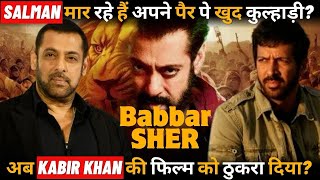 Salman Khan amp Kabir Khans next Babbar Sher is going to be shelved [upl. by Parris]