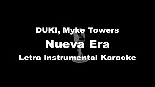 DUKI Myke Towers  Nueva Era Letra Instrumental Karaoke [upl. by Aisetal]