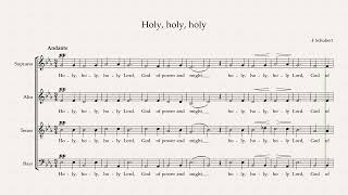 Holy holy holy F Schubert 17971828  full choir [upl. by Jez]