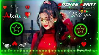 mohabbat ka gam hai song 🥀♥️ Dj  Hard Bass ❤️‍🔥  Remix  Song 🥀  heart touching dj remix songs [upl. by Neveda]