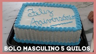 Bolo Masculino  5 Quilos [upl. by Iveel534]