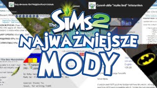 NAJWAŻNIEJSZE MODY DO SIMS 2 według mnie [upl. by Collyer970]