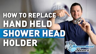 Replace Shower Head Holder for Hand Held Showerheads by HammerHead Showers [upl. by Anirtac]