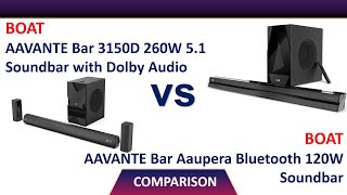 ✅ boAt AAVANTE Bar 3150D 260W 51 Soundbar with Dolby Audio Vs AAVANTE Bar Aaupera Bluetooth 120W [upl. by Neelhtak]