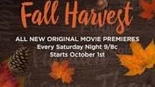 HALLMARK FALL HARVEST MOVIES [upl. by Torre173]