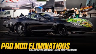 Pro Mod 50000 to Win  Elimination Coverage  Yellow Bullet Nationals [upl. by Hannahc419]