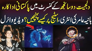 How Pakistani Actress Hania Amir Reach on Stage At Diljit Dosanjh’s Concert  Neo Digital [upl. by Fitzpatrick]