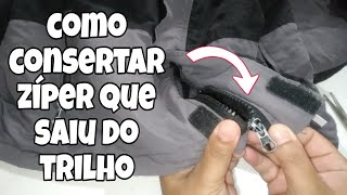 COMO CONSERTAR O ZÍPER QUE SAIU DO TRILHO [upl. by Andee389]