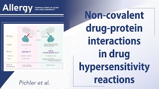 The important role of noncovalent drugprotein interactions in drug hypersensitivity reactions [upl. by Nealah]