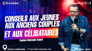 Conseils Aux Jeunes Aux Anciens Couples Et Aux Célibataires • Past Marcello Tunasi • dim 29 Sept [upl. by Korten]