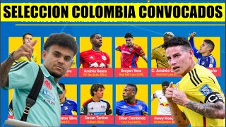 Seleccion COLOMBIA CONVOCATORIA OFICIAL y ¿LUIS DIAZ y JAMES Rodriguez [upl. by Alita]