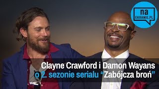 Clayne Crawford i Damon Wayans o 2 sezonie Zabójczej broni [upl. by Devonne]