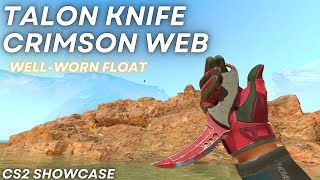 Talon Knife Crimson Web WellWorn  CS2 Skin Showcase 766 [upl. by Keverian]