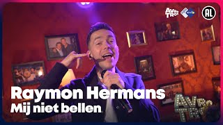 Raymon Hermans  Mij niet bellen LIVE  Sterren NL Radio [upl. by Mikey290]