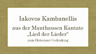 Iakovos Kambanellis „Mauthausen Kantate  Lied der Lieder“ [upl. by Danais]