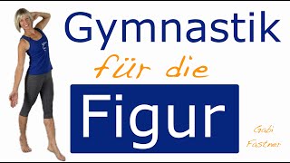 🍑 26 min Gymnastik für die Figur  leichtes Training für den gesamten Körper ohne Geräte [upl. by Starla]