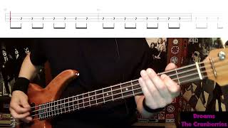 Dreams by The Cranberries  Bass Cover with Tabs PlayAlong [upl. by Seligman68]