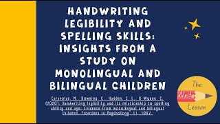 Handwriting Legibility and Spelling Skills [upl. by Coffee]