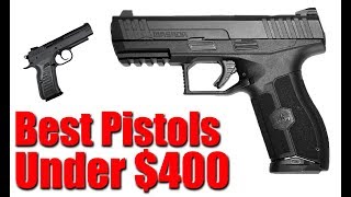 Top 5 Best Pistols Under 400 [upl. by Nnaasil]