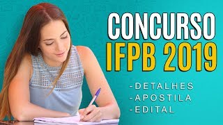 Concurso IFPB 2019  Edital Inscrição e Apostilas [upl. by Radbun106]