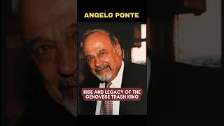 ANGELO PONTE  Fast Facts on This Millionaire Genovese Powerhouse fivefamilies [upl. by Heinrick]