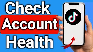 How to Check TikTok Account Health [upl. by Andre]