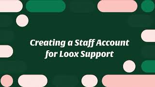 Creating a Staff Account for Loox Support [upl. by Rosabel]