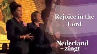 Nederland Zingt Rejoice in the Lord [upl. by Caria]