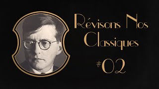 🎵 Chostakovitch  Révisons Nos Classiques 2 [upl. by Beard]