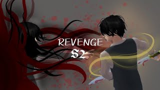 Revenge S2  ep 1  fyp berandayoutube sakuraschoolsimulator [upl. by Sirehc]