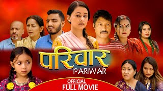 PARIWAR Full Movie  New Nepali Full Movie  2081 New  ft Ghanu Joshi Saroj Ghimire [upl. by Mamie871]