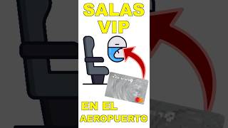 Tarjetas de Crédito con ACCESO A SALAS VIP en Aeropuertos finanzaspersonales [upl. by Casie]