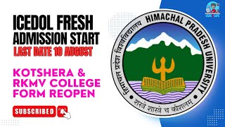 Kotshera College amp RKMV College Admission Form Reopen  ICEDOL Fresh Admission Start  10 August [upl. by Mlawsky487]