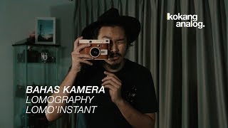 Bahas Kamera  Review Lomography Lomo Instant kamera analog instant yang ciamik [upl. by Ibmat]