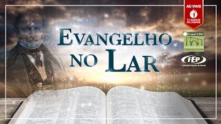 Evangelho no Lar • 10112024 [upl. by Ariay]