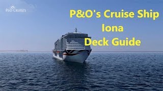 PampOs Cruise Ship Iona Deck by Deck [upl. by Uht394]