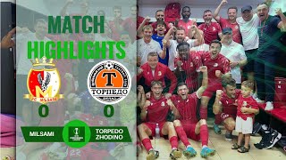 MILSAMI 0 0 TORPEDO BELAZ FULL HIGHLIGHTS  UEFA CONFERENCE LEAGUE 1ST QF ROUND  18072024 [upl. by Cynera]