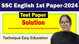 SSC 2024 I English 1st Paper I Vikarunnisa Noon amp Monipur High School amp College Dhaka [upl. by Epner697]