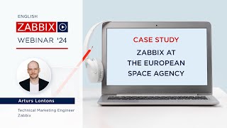 Case study Zabbix at the European Space Agency [upl. by Ruford]