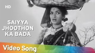 Saiyya Jhoothon Ka Bada  Do Aankhen Barah Hath 1957  Sandhya  Lata Mangeshkar Song [upl. by Alig844]