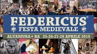 Anticipazione Federicus Festa Medievale Altamura 2528 aprile 2019  seconda parte [upl. by Theodoric]