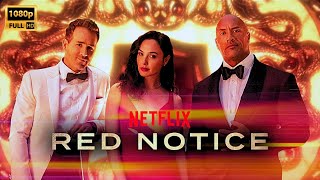 Red Notice Full Movie In Hindi  Dwayne JohnsonRyan Reynolds Gal GadotRitu Arya  Facts amp Review [upl. by Gnoh]