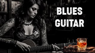 Relaxing Blues Guitar  Slow Blues Guitar amp Relax Guitar Melodies for Soothe Your Soul [upl. by Asnarepse]