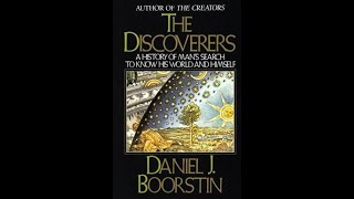 quotThe Discoverersquot By Daniel J Boorstin [upl. by Ielirol]