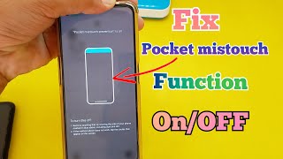 Fix Pocket Mistouch Prevention Problem [upl. by Aisyat]